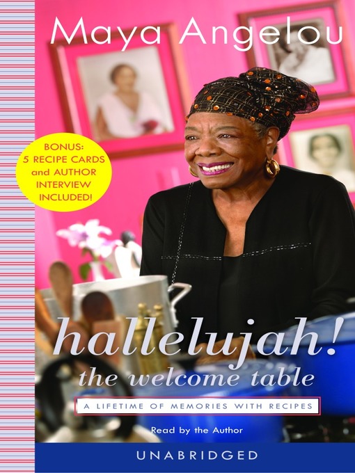 Title details for Hallelujah! the Welcome Table by Maya Angelou - Available